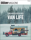 三栄ムック DIGGIN' MAGAZINE SPECIAL ISSUE SNOWBOARDERS VAN LIFE - 三栄