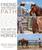 Finding the Missed Path - Mark Rashid