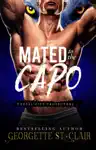 Mated to the Capo by Georgette St. Clair Book Summary, Reviews and Downlod