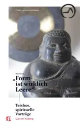 Herzsutra: "Form ist wirklich Leere"