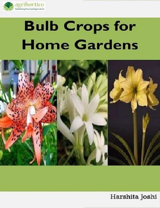 Bulb Crops for Home Garden