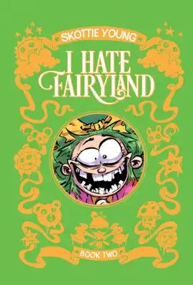 Read: I Book Hate Fairyland Book Two
