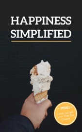 Happiness Simplified - German Muhlenberg
