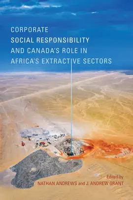 Read: Corporate Social Responsibility and Canada’s Role in Africa’s Book Extractive Sectors