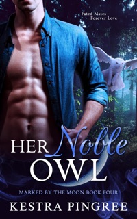Her Noble Owl by Kestra Pingree