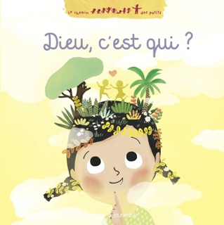 Dieu c'est qui ? by Marie Paruit & Marie-Hélène Delval