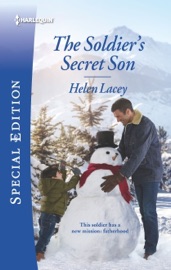The Soldier's Secret Son - Helen Lacey