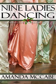 Nine Ladies Dancing: A Regency Christmas Novella - Amanda McCabe