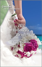 His Brother's Bride - Amy Vastine