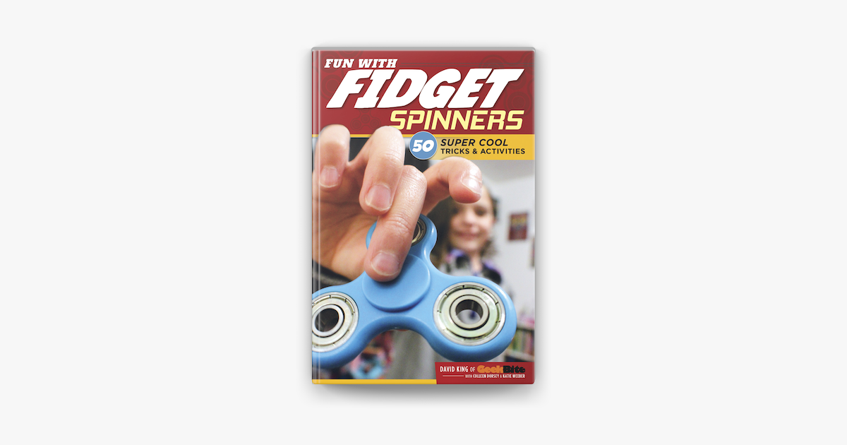 Fun With Fidget Spinners on Apple Books