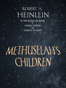 Read: Methuselah's Children Book