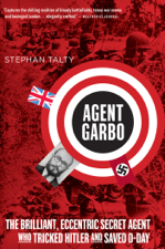 Agent Garbo - Stephan Talty Cover Art