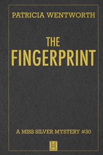 The Fingerprint by Patricia Wentworth