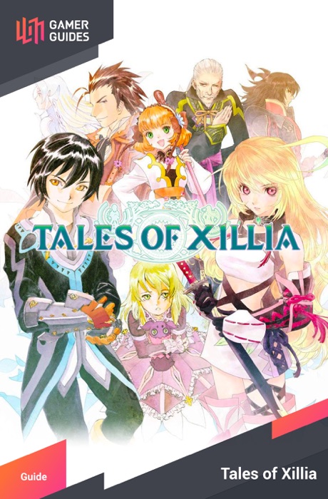 Tales of Xillia - Strategy Guide