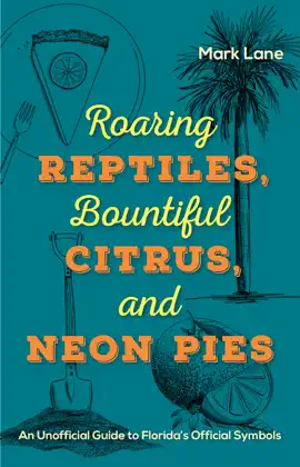 Read: Roaring Reptiles,  Bountiful Citrus, and Neon Book Pies