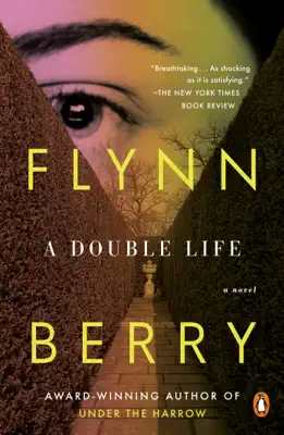 A Double Life by Flynn Berry book