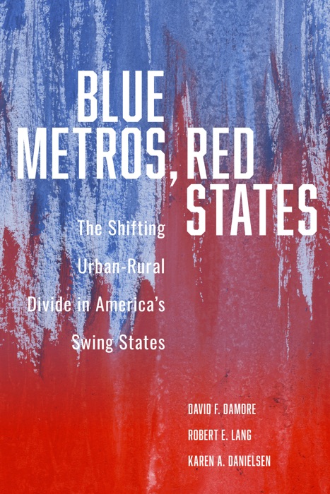 Blue Metros, Red States