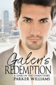 Galen’s Redemption - Parker Williams