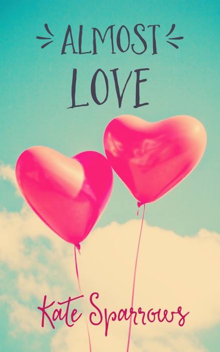 Almost Love