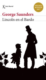 Lincoln en el Bardo (Edición mexicana) - George Saunders