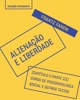 Book Trecho do livro Alienação e liberdade – Escritos psiquiátricos