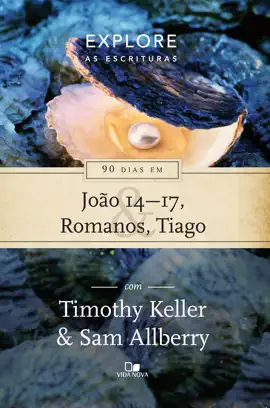 Read: 90 dias em João Book 14-17, Romanos e Tiago