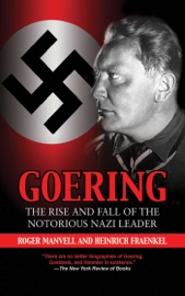 Goering - Roger Manvell & Heinrich Fraenkel