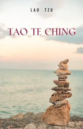 Read: Lao Tzu : Tao Te Ching Book : A Book About the Way and the Power of the Way