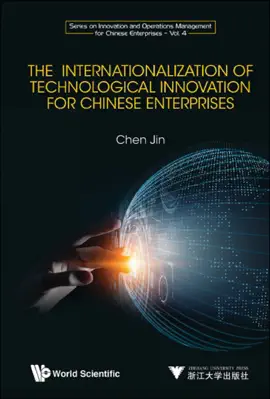Read: Book The Internationalization of Technological Innovation for Chinese Enterprises