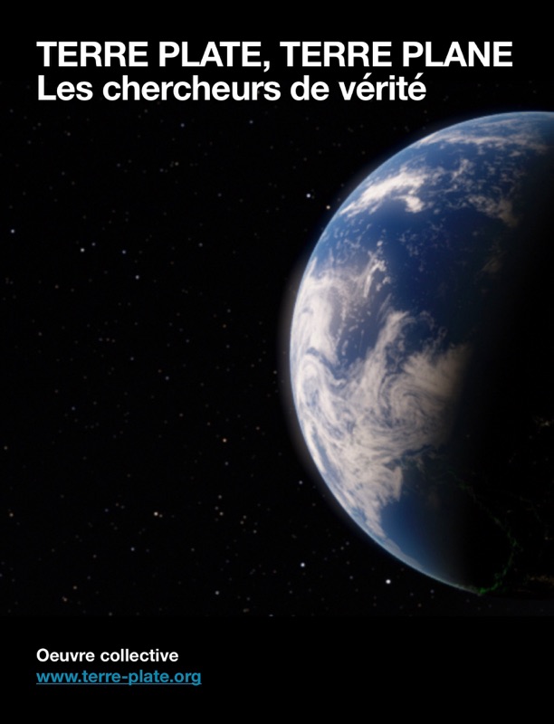TERRE PLATE, TERRE PLANE