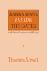 Book Barbarians inside the Gates and Other Controversial Essays