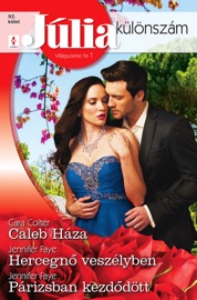 Caleb Háza; Hercegnő veszélyben; Párizsban kezdődött
