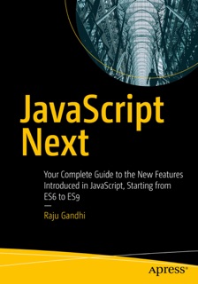 JavaScript Next by Raju Gandhi