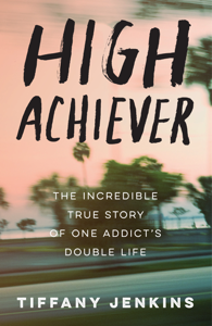 High Achiever - Tiffany Jenkins Cover Art