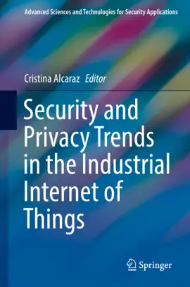 Read: Security and Privacy Trends in the Industrial Book Internet of Things