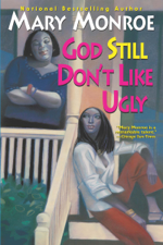 God Still Don't Like Ugly - Mary Monroe Cover Art