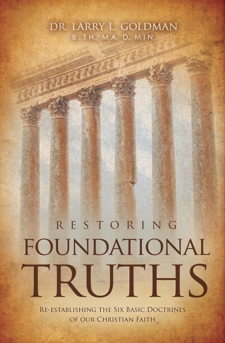 Restoring Foundational Truths