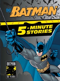 Batman 5-Minute Stories (DC Batman) - DC Comics & Random House