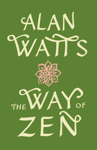 The Way of Zen - Alan Watts Cover Art