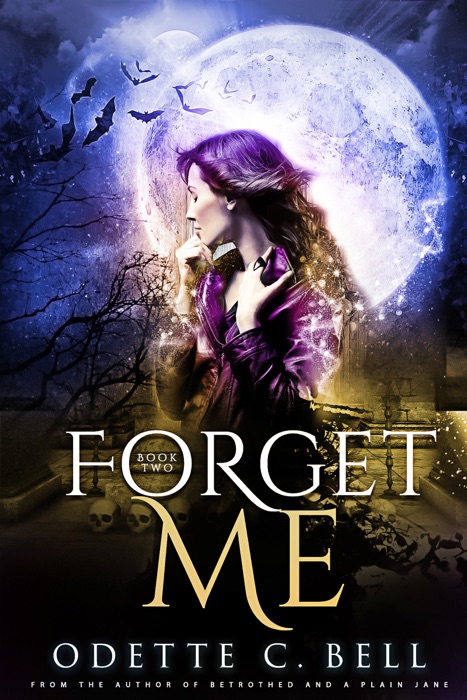 Forget Me Book Two