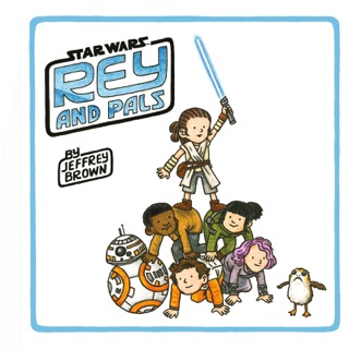 Rey and Pals by Jeffrey Brown