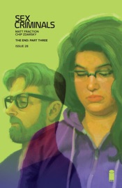Sex Criminals #28 - Matt Fraction