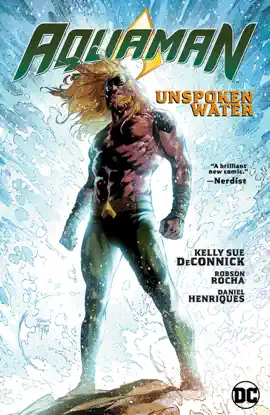 Read: Aquaman Vol. 1: Unspoken Book Water