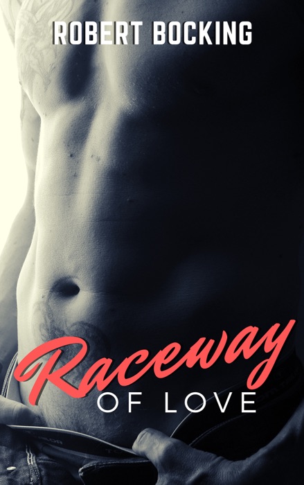 Raceway of Love