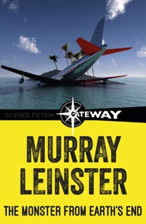 The Monster from Earth's End by Murray Leinster