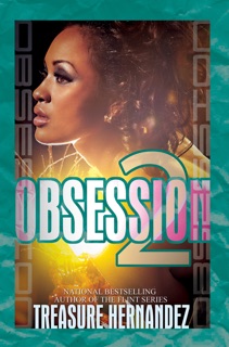 Obsession 2 by Treasure Hernandez