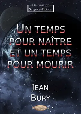 Read: Un temps pour naître et Book un temps pour mourir