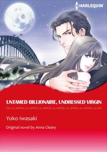 Untamed Billionaire, Undressed Virgin