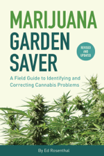Marijuana Garden Saver - Ed Rosenthal Cover Art