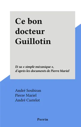 Read: Ce bon Book docteur Guillotin